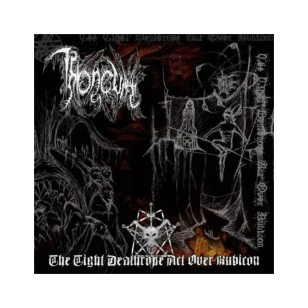 THRONEUM- THE TIGHT DEATHROPE ACT OVER RUBICON